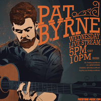 Pat Byrne Live Stream Wednesdays
