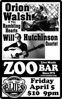 Will Hutchinson Band AND Orion Walsh and The Rambling Hearts