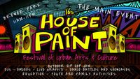 House of Paint - The Main Event!