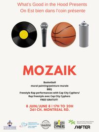 What's Good in the Hood presents - Mozaik