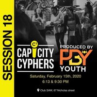 Cap City Cyphers Session 18 @ Produced by Youth End of the Year Celebration