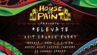 House of Paint 2019 Presents #Elevate Launch Event