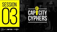 Cap City Cyphers Round 3!
