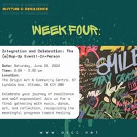 Rhythm and Resilience - Week 4: Integration and Celebration: The (w)Rap-Up Event! (In-person)