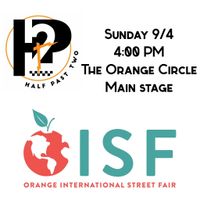 Half Past Two at The Orange International Street Fair