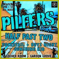 Pilfers / Half Past Two