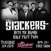 The Slackers w/Half Past Two