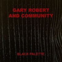 BLACK PALETTE by Gary Robert and Community