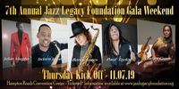 7th Annual  Jazz Legacy Foundation Gala Weekend