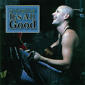 It's All Good: CD