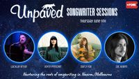 Unpaved Songwriter Sessions w/ Lachlan Bryan, Joyce Prescher, Darcy Fox and Zac Alwyn