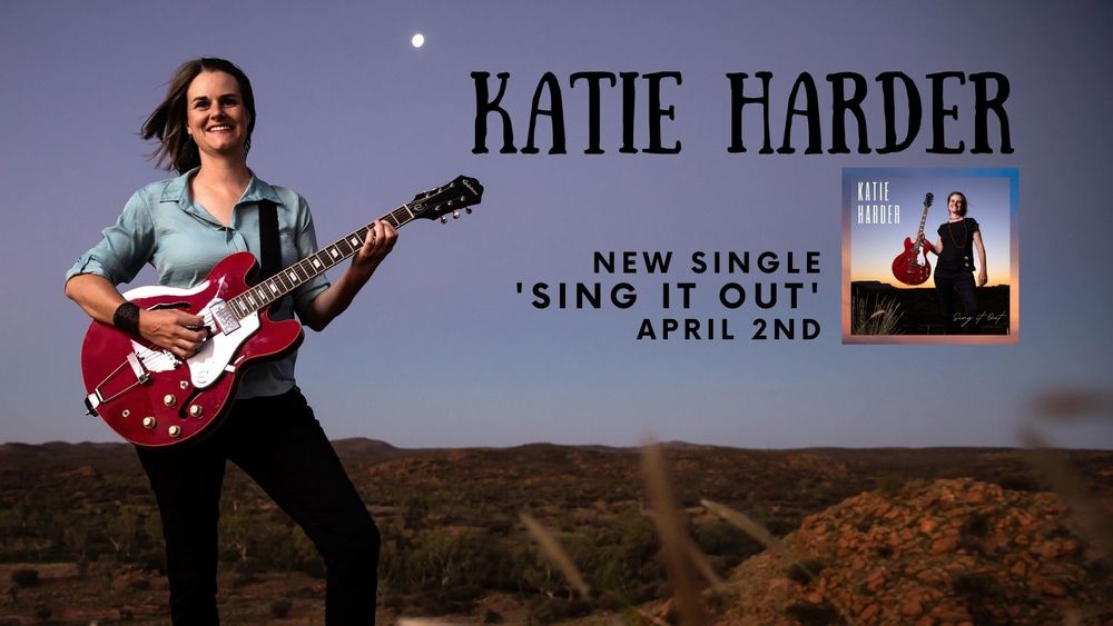 KATIE HARDER NEW SINGLE SING IT OUT