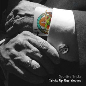 Album #3: Tricks Up Our Sleeves
