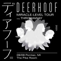 Deerhoof wsg Throwaway