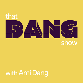 yellow square with "that dang show" written on it in graphic text