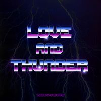 Love and Thunder by The Hyphenate