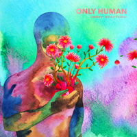 ONLY HUMAN: CD