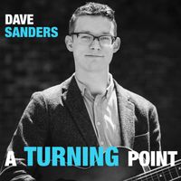 A Turning Point by Dave Sanders