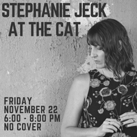 Stephanie Jeck at The Cat