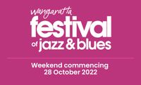 Wangaratta festival of Jazz & Blues 