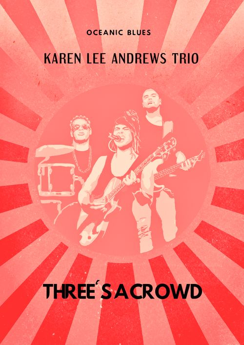 Karen Lee Andrews Trio. Oceanic Blues and Soul Band. Includes Adam Ventoura and Yanya Boston.