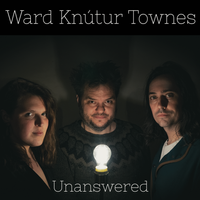 PREORDER: Unanswered by Ward Knutur Townes