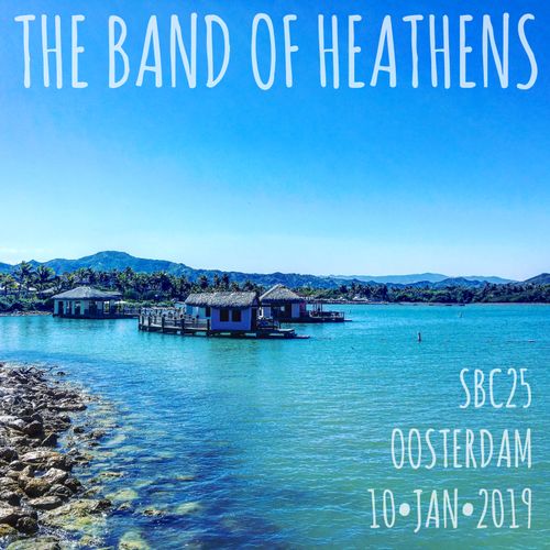 The Band of Heathens 1/10/2019