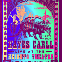2021-06-11 The Heights Theater - Late Show (Houston, TX) by Hayes Carll