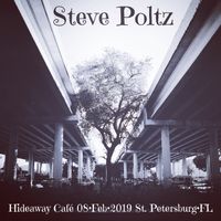 2019-02-08 Hideaway Café (Saint Petersburg, FL) [Steve Poltz] by Steve Poltz