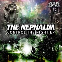 Control The Night by The Nephalim