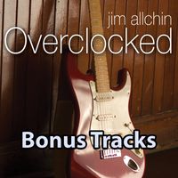 Overclocked Bonus Tracks by Jim Allchin