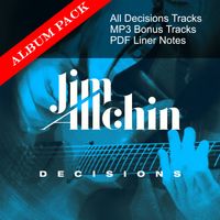 Decisions Deluxe Digital Album Pack by Jim Allchin