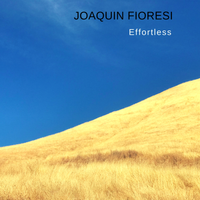 Effortless by Joaquin Fioresi