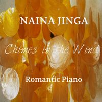 Chimes in the Wind by Naina Jinga