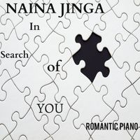In Search of You by Naina Jinga