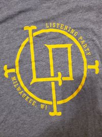 Listening Party Milwaukee Wisconsin Tee Shirt- Grey