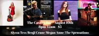 Alyssa Tess/Benji Crane/Megan Anne/The Spensations at Cavern Bar 