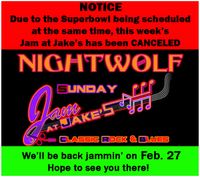 Canceled-Nightwolf Jam at Jake's Roahouse
