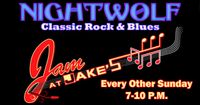 Nightwolf Jam at Jakes-On Hold