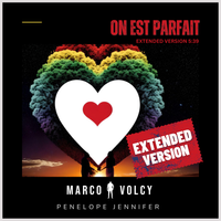 On est parfait Extended (feat. Pénélope Jennifer) by Marco Volcy