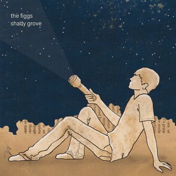The Figgs-Shady Grove
