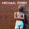 Michael Perry: Underwear Model: CD