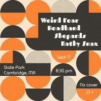 Kathy Snax, Shepards, headband, and Weird Fear are the reasons why you'll be playing hooky on Monday