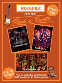 Rock N' Boots featuring Johnson's Creek,The House Call, and Suzi Kory