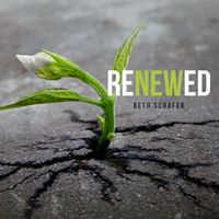 Renewed by beth schafer