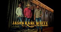 Jason Kane White & The Lonesome 