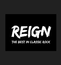 Reign the Best in Classic Rock