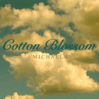 Cotton Blossom by Michael e