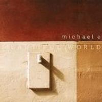 Beautiful World by Michael e