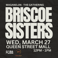 Briscoe Sisters : The Gathering